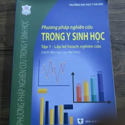 Phương pháp nghiên cứu trong y sinh học - tập 1 Lập kế hoạch nghiên cứu 