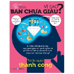 Vì Sao Bạn Chưa Giàu (Tái Bản 2018) 293736