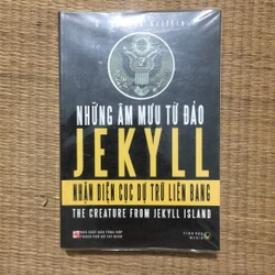 Những Âm Mưu Từ Đảo Jekyll Nhận Diện Cục Dự Trữ Liên Bang