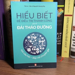 Hiểu Biết Để Điều Trị Thành Công Bệnh Đái Tháo Đường