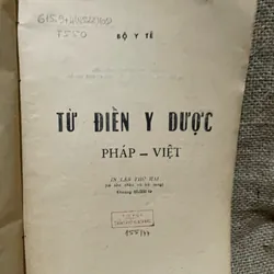 Từ điển y dược Pháp Việt ; 700 trang khổ lớn  1052338