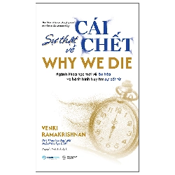Why We Die - Sự Thật Về Cái Chết (2025) - Venki Ramakrishnan