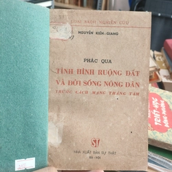 PHÁC QUA TÌNH HÌNH RUỘNG ĐẤT VÀ ĐỜI SỐNG NÔNG DÂN TRƯỚC CÁCH MẠNG THÁNG 8  301212