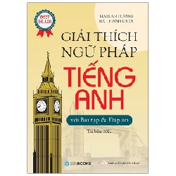 Giải Thích Ngữ Pháp Tiếng Anh - Mai Lan Hương, Hà Thanh Uyên