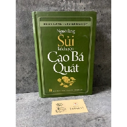 Người Làng Sủi Kể Chuyện Cao Bá Quát (Bìa cứng)-Tác giả: Xuân Cang, Cao Bá Nghiệp - sách mới 98% Sách Danh nhân STB0302 Rebooks.vn