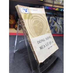 Dòng sông mùa lũ qua mới 50% ố nặng rách gáy có dấu mộc và viết nhẹ trang đầu 1986 Văn Chinh HPB0906 SÁCH VĂN HỌC Rebooks.vn