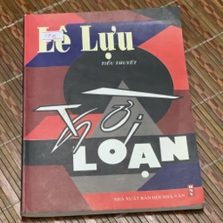 Thời Loạn-Lê Lựu
