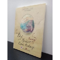 Thế giới trong quả trứng Mutsumi Ishii New 100% HCM.ASB2702 Rebooks.vn