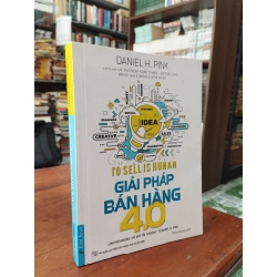 Giải pháp bán hàng 4.0 -Daniel H.Pink