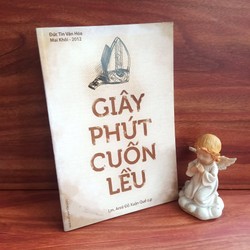 Giây Phút Cuốn Lều - Lm. Andrê Đỗ Xuân Quế O.P 187914