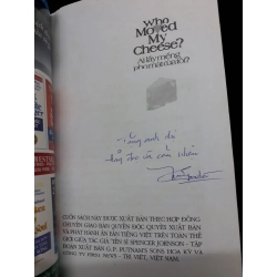 Ai lấy miếng pho mát của tôi ? mới 80% bẩn bìa, ố nhẹ, có chữ ký 2006 HCM1410 Spencer Johnson , M.D. KỸ NĂNG 340225