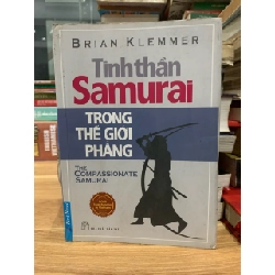 Tinh thần Samurai trong thế giới phẳng - Brian Klemmer 751053