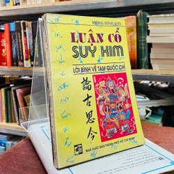 LUẬN CỔ SUY KIM  364102