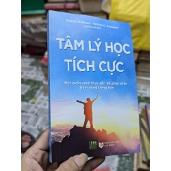 TÂM LÝ HỌC TÍCH CỰC - EDWARD HOFFMAN & WILLIAM C. COMPTON 138923