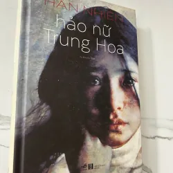 Hảo nữ Trung Hoa – Hàn Nhiên (Tạ Huyền dịch)