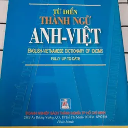 Từ điển THÀNH NGỮ ANH VIỆT. Tg Trần Vũ Khanh. xb Thanh Niên 2003 757293