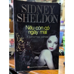 Nếu còn có ngày mai - Sidney Sheldon 126158