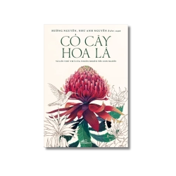 Cỏ cây hoa lá và lời thì thầm của thiên nhiên với con người