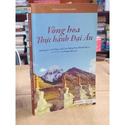 Vòng hoa thực hành Đại Ấn - Khenpo Konchog Gyaltsen 545423