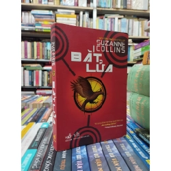 Bắt Lửa - Suzanne Collins