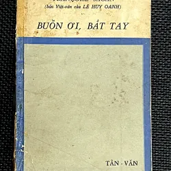 BUỒN ƠI, BẮT TAY ( BONJOUR TRISTESSE)