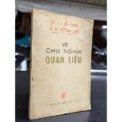 Về chủ nghĩa quan liêu - V.I.Lênin - I.V.Xtalin