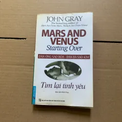 Đàn ông sao hỏa đàn bà sao kim - Tìm lại tình yêu - John Gray