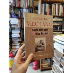 Việc làng Ngô Tất Tố tác phẩm và dư luận - Phạm Thị Ngọc & Nguyễn Anh Vũ 137471