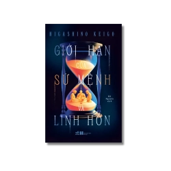 Giới hạn của sứ mệnh và linh hồn - Higashino Keigo