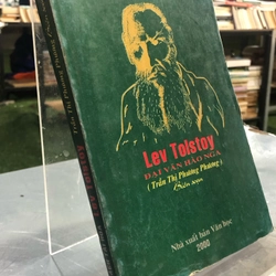 LEV TOLSTOY ĐẠI VĂN HÀO NGA