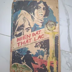 Miền đất thất lạc - Arthur Conan Doyle - Tiểu thuyết viễn tưởng