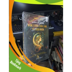 (TẶNG BOOKMARK) Năng lượng chữa lành từ thiên nhiên - Arin Murphy-Hiscock Sách kỹ năng RBK2702