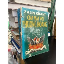 Giáp mặt với phượng hoàng - Zalin Grant