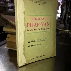 Khảo sát pháp văn luyện thi tú tài I &II