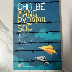 Chú bé mang Pyjama sọc – John Boyne