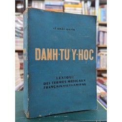 Danh từ y học - Lê Khắc Quyến 121424