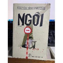 Ngồi - Nguyễn Bình Phương Sách văn học STB0302 Rebooks.vn
