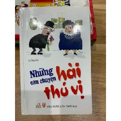 Những câu chuyện hài thú vị — Long Phi