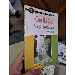 (TẶNG BOOKMARK) Cao Bá Quát - Một đời thơ suy tưởng - Nguyễn Hữu Sơn VĂN HỌC RBK1008