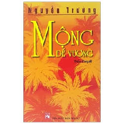 Mộng Đế Vương - Nguyễn Trường