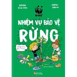 Nhiệm vụ bảo vệ rừng - Laurent Audouin