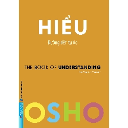 OSHO - Hiểu 2022 - OSHO New 100% HCM.PO