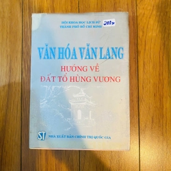 sách: VĂN HÓA VĂN LANG hướng về đất tổ Hùng Vương #TAKE