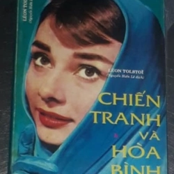 CHIẾN TRANH VÀ HÒA BÌNH - NGUYỄN HIẾN LÊ DỊCH ( trọn bộ 4 quyển xuất bản 1993) 525738