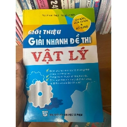 (Sách cũ SCGR) Giới Thiệu Giải Nhanh Đề Thi Vật Lý - Lê Như Thục, Lê Sỹ Đức 2011 Tham khảo - luyện thi VAVO-AK1T3 Blogmeo090426