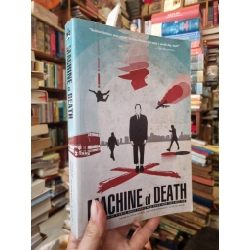 Machine of Death - Edited by Ryan North, Matthew Bennardo, & David Malki