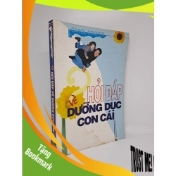 (TẶNG BOOKMARK) Hỏi đáp về dưỡng dục con cái sách màu mới 70% bị ẩm 2004 RBK.TN1409