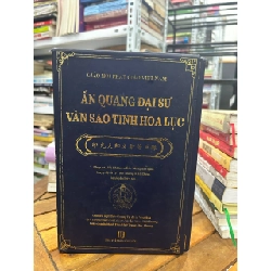 Ấn Quang Đại Sư Văn Sao Tinh Hoa Lục - Ấn Quang Đại Sư 994143