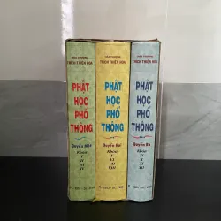 Phật Học Phổ Thông – Thích Thiện Hoa | Sách nhập môn Phật học | Trọn bộ 3 quyển
