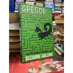 Gregor and the Marks of Secret - Suzanne Coliins